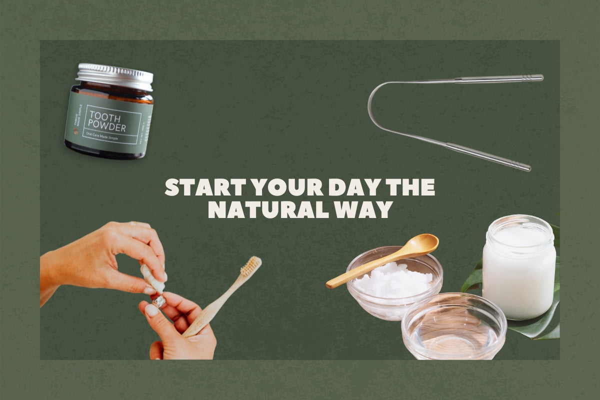 Start Your Day the Natural Way